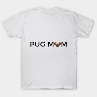 "PUG MOM" Design T-Shirt